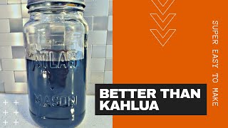 HOW TO MAKE KAHLUA  Homemade Coffee Liqueur Recipe Super Easy DIY [upl. by Evan324]