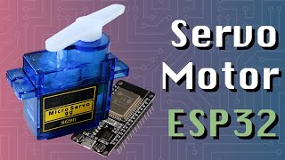 Using Servo Motors  SG90 ESP32  Arduino Series [upl. by Jaquelin339]