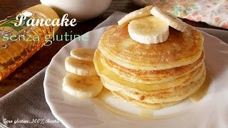 Pancake senza glutine  Ricetta facile [upl. by Halpern575]