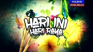 Hari Ini Hari Raya 2016 [upl. by Myrlene824]