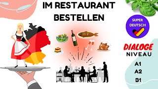 Im Restaurant bestellen  Dialoge A1 A2 B1 Deutsch lernen [upl. by Arrehs]