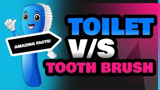 Toilet and Tooth Brush [upl. by Bradford627]