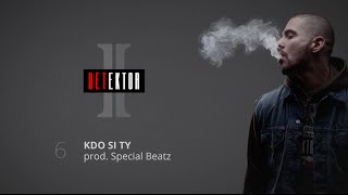 Ektor  Kdo si ty prod Special Beatz [upl. by Sirromal684]