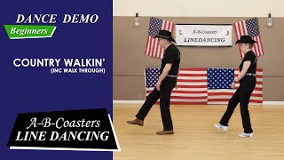 COUNTRY WALKIN  Line Dance Demo amp Walk Through [upl. by Keeryt]