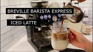 MAKING AN ICED LATTE  Breville Barista Express [upl. by Akcemat723]