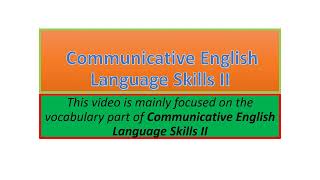 Communicative English Language Skills II vocabulary part one [upl. by Marlon601]