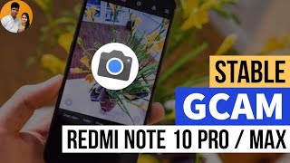 How to install GCAM on Redmi Note 10 Pro  Max [upl. by Skurnik850]