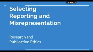 Selective Reporting and Misrepresentation of data Research and Publication ethics Phd coursework [upl. by Inah]