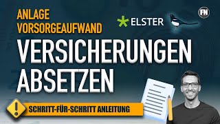 Versicherungen absetzen Anlage Vorsorgeaufwand 2020 Elster ausfüllen  Steuererklärung 2020 Elster [upl. by God]