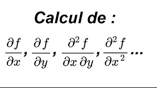 Comment calculer des dérivées partielles [upl. by Ahsilek]