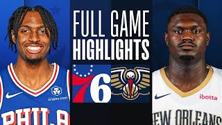 76ERS at PELICANS  FULL GAME HIGHLIGHTS  November 29 2023 [upl. by Eikcim]