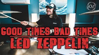 Good Times Bad Times Drum Cover  Led Zeppelin  Kyle McGrail [upl. by Annot638]