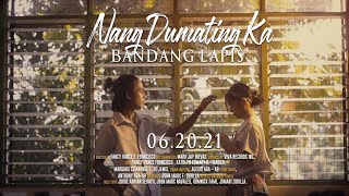 Nang Dumating Ka  Bandang Lapis Official Music Video [upl. by Jonny]