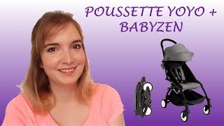 Poussette Yoyo  Babyzen  Revue et avis [upl. by Aleihs]