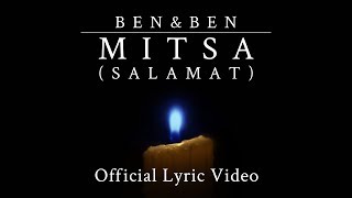 BenampBen  Mitsa Salamat  Official Lyric Video [upl. by Duile]