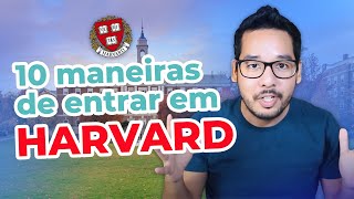 10 Maneiras de Passar na HARVARD UNIVERSITY GUIA COMPLETO [upl. by Dukie]