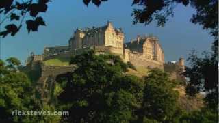 Edinburgh Scotland Iconic Castle  Rick Steves’ Europe Travel Guide  Travel Bite [upl. by Eninaj]