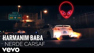 Harmanim BaBa nerde çarşafim full song  car remix [upl. by Aikkan]