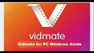 How to Install Vidmate for PC 2018 Latest Version on Windows 10 81 8 7 Computer [upl. by Secor]