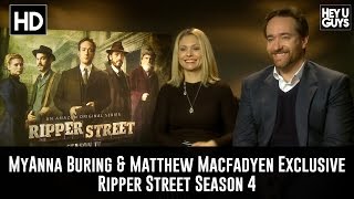 MyAnna Buring amp Matthew Macfadyen Exclusive Interview  Ripper Street Season 4 [upl. by Weslee]