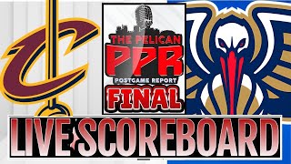 Pelicans vs Cavaliers LIVE Scoreboard [upl. by Llerrod]