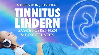 Meditation zur Linderung von Tinnitus  Zum Entspannen und Einschlafen [upl. by Iorgos]