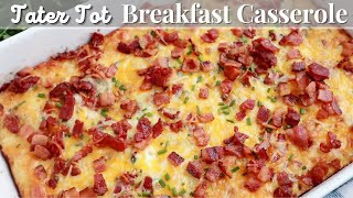 Tater Tot Breakfast Casserole [upl. by Kwasi881]