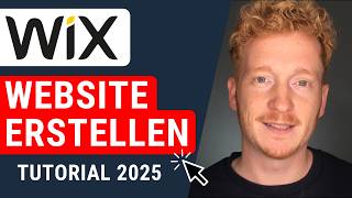 Wix Website erstellen  Tutorial 2025 für Einsteiger auf Deutsch [upl. by Yeoj]