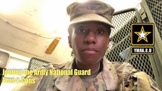 Joining the Army National Guard  Pros amp Cons [upl. by Canada]