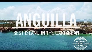 Anguilla Best Island in the Caribbean  Worlds Best 2018  Travel  Leisure [upl. by Jahdal]