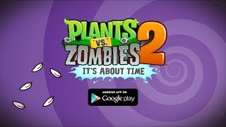 Plants vs Zombies 2 Its About Time  Gameplay Walkthrough Part 446  Modern Day Part 1 iOS [upl. by Cairns439]