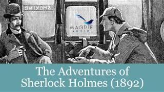 The Adventures of Sherlock Holmes Audiobook  FULL 12 Stories Easy to Navigate [upl. by Nahtiek690]