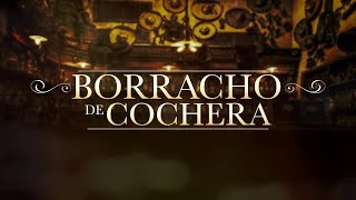 El Fantasma  Borracho de Cochera Video Lyric [upl. by Eirual321]