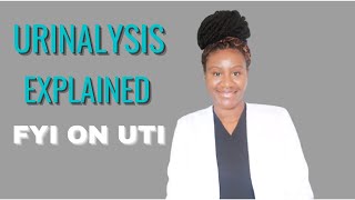 Urinalysis Explained  How to clearly read Urine Analysis UTI  treatment  for Nurse Practitioners [upl. by Nollek849]