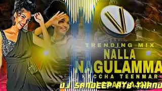 NALLA NAGULAMMA DJ SONG RIMEX [upl. by Ronen]