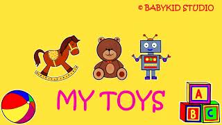 MY TOYS  TOYS VOCABULARY  TOYS FLASHCARDS [upl. by Ayet]