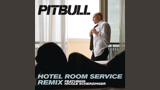 Hotel Room Service Remix [upl. by Fantasia440]