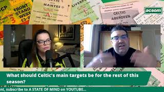 What should Celtics main targets be for the rest of this season  ACSOM  A Celtic State of Mind [upl. by Sirtaeb]